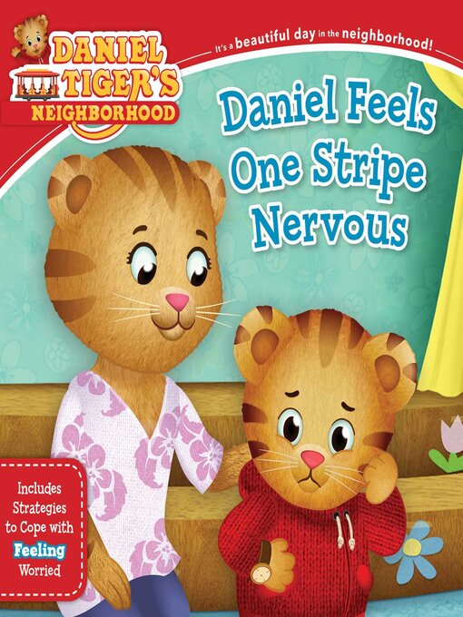 Title details for Daniel Feels One Stripe Nervous: Includes Strategies to Cope with Feeling Worried by Alexandra Cassel Schwartz - Available